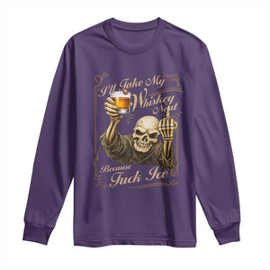 Skeleton Whiskey Long Sleeve Shirt I Will Take My Whiskey Neat No Ice TS12 Purple Print Your Wear