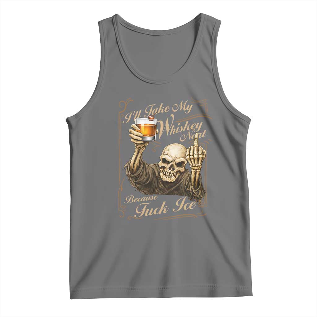 Skeleton Whiskey Tank Top I Will Take My Whiskey Neat No Ice TS12 Black Heather Print Your Wear