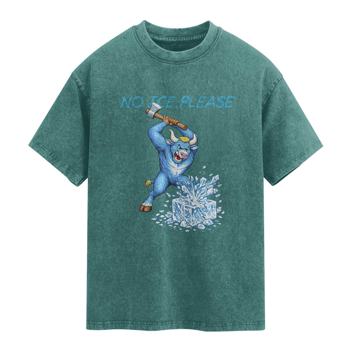 No Ice Please Washed Cotton T-Shirt Funny Babe The Blue Ox Minnesota Folklore