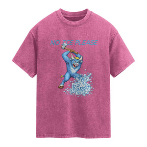 No Ice Please Washed Cotton T-Shirt Funny Babe The Blue Ox Minnesota Folklore