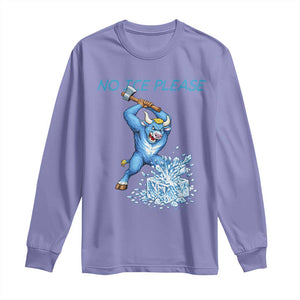 No Ice Please Long Sleeve Shirt Funny Babe The Blue Ox Minnesota Folklore TS12 Violet Print Your Wear