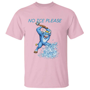 No Ice Please T Shirt Funny Babe The Blue Ox Minnesota Folklore TS12 Light Pink Print Your Wear