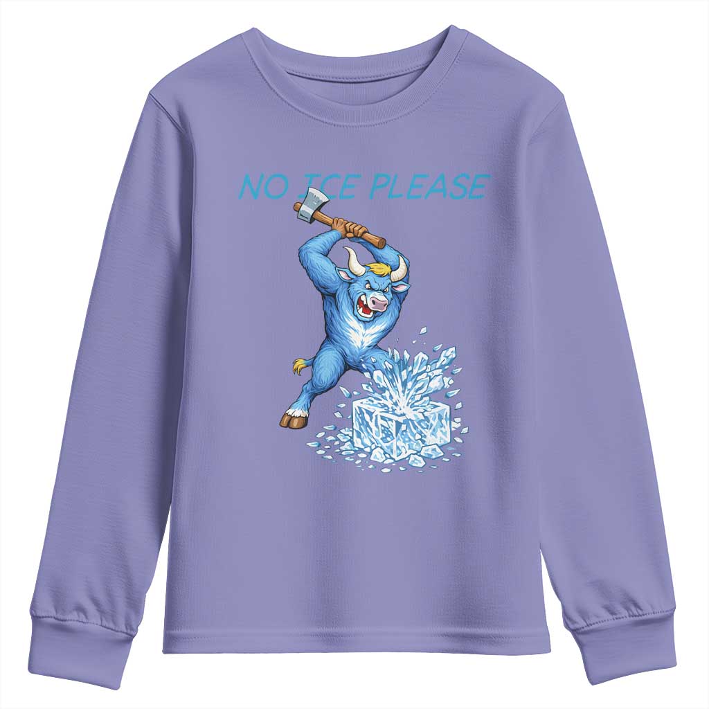 No Ice Please Youth Sweatshirt Funny Babe The Blue Ox Minnesota Folklore TS12 Violet Print Your Wear