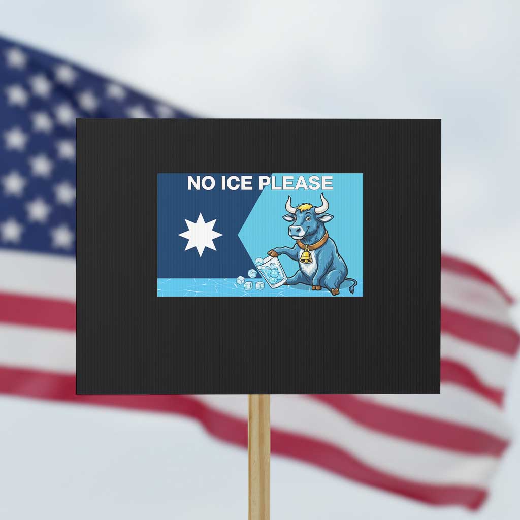 Funny Political Folklore Babe The Blue Ox Protest Sign No Ice Please TS12 Horizontal 18