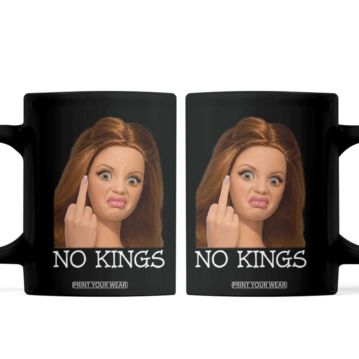 No Kings Coffee Mug Funny Disgusted Doll Face Meme TS12 Black Print Your Wear