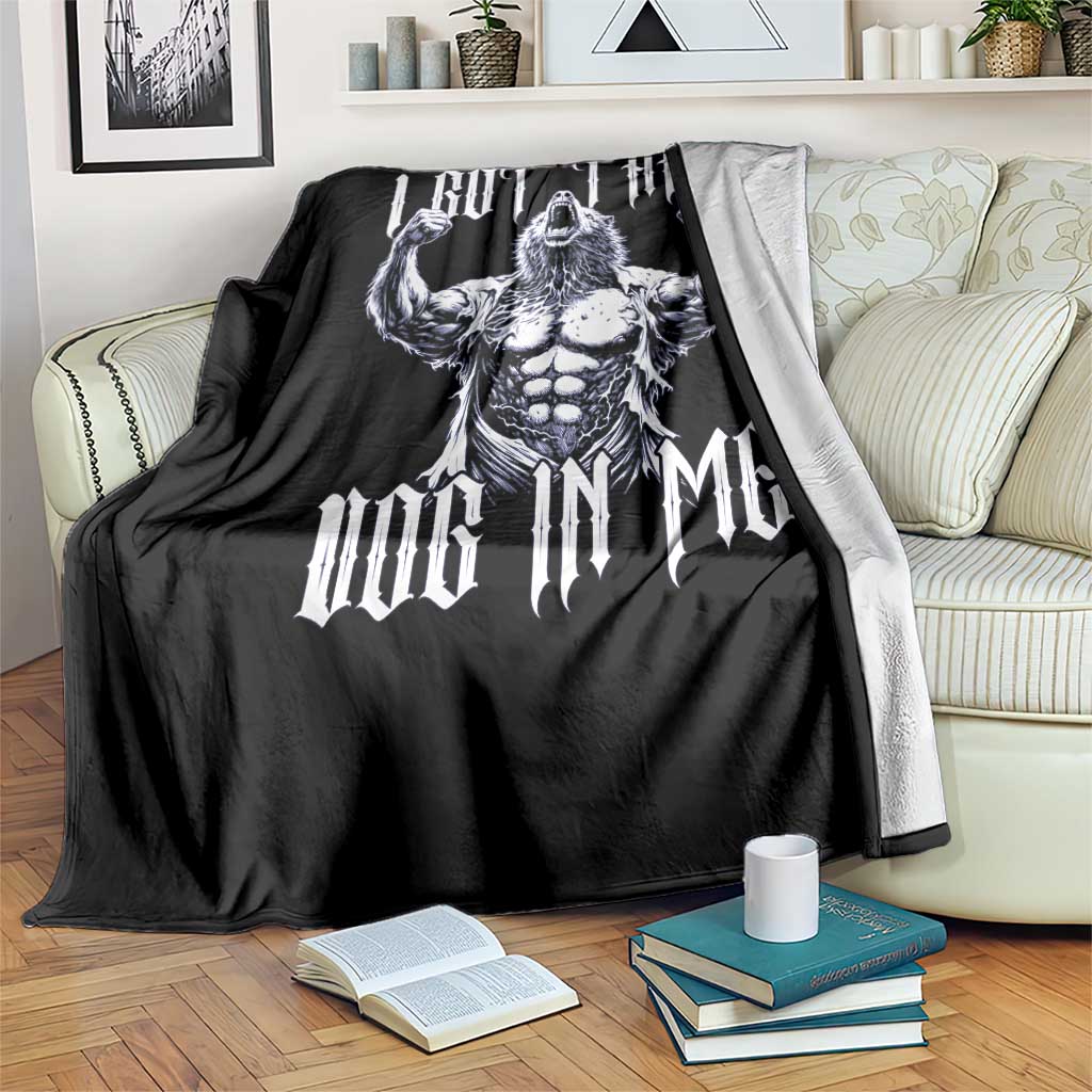 Funny Alpha Wolf Meme Throw Blanket I Got That Dog In Me TS12 Print Your Wear