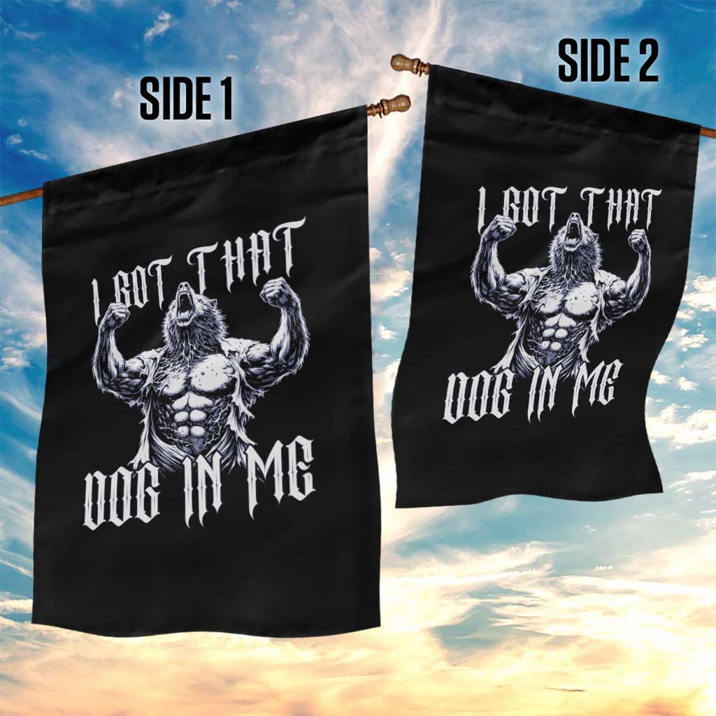 Funny Alpha Wolf Meme Garden Flag I Got That Dog In Me TS12 Print Your Wear