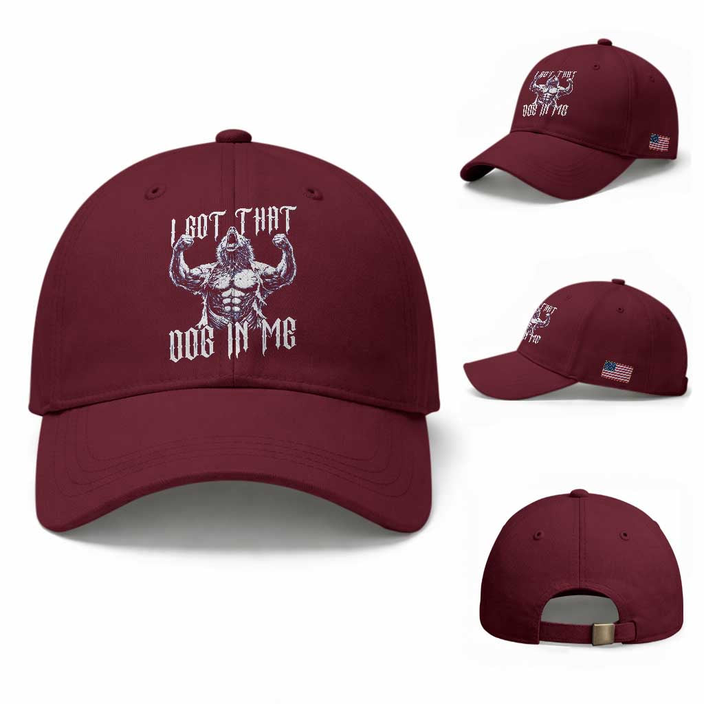 Funny Alpha Wolf Meme Baseball Cap I Got That Dog In Me TS12 Baseball Cap Universal Fit Maroon Print Your Wear