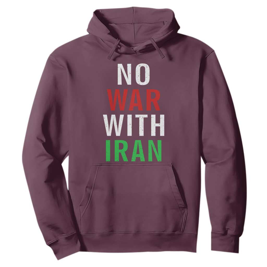 No War With Iran Hoodie Anti War Political Protest Statement TS12 Maroon Print Your Wear