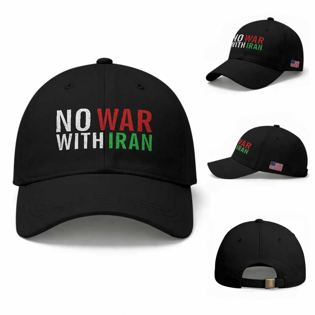 No War With Iran Baseball Cap Anti War Protest Apparel Gift TS12 Baseball Cap Universal Fit Black Print Your Wear