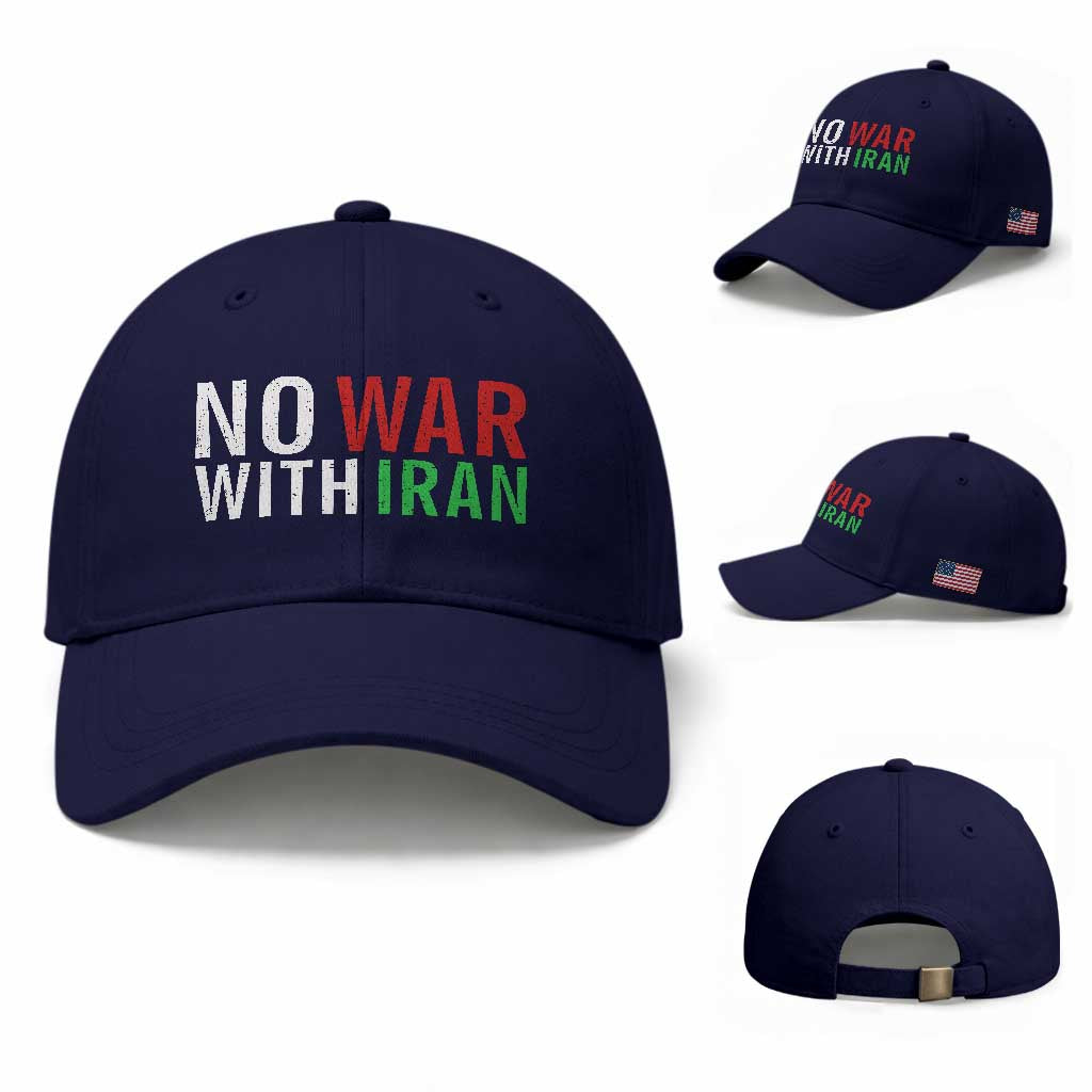 No War With Iran Baseball Cap Anti War Protest Apparel Gift TS12 Baseball Cap Universal Fit Dark Blue Print Your Wear