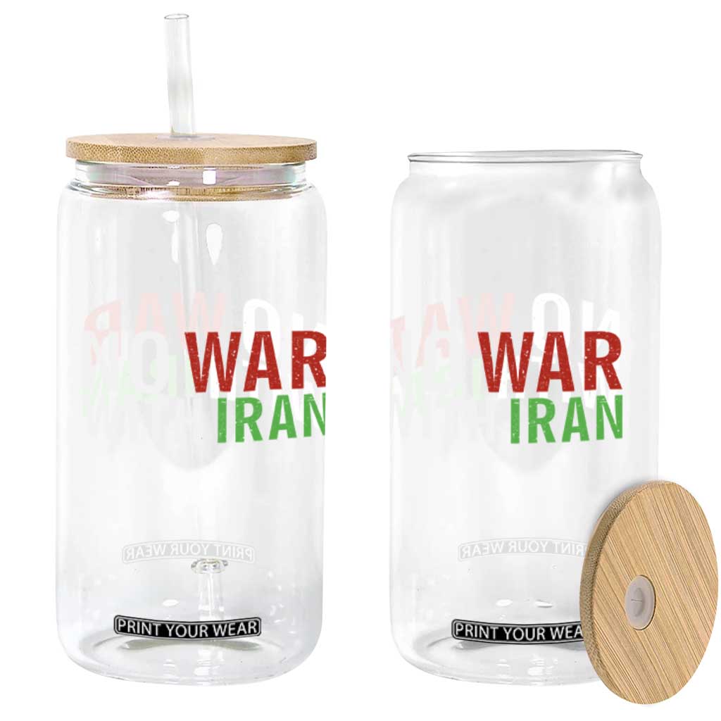 No War With Iran Glass Can Anti War Protest Apparel Gift TS12 Print Your Wear