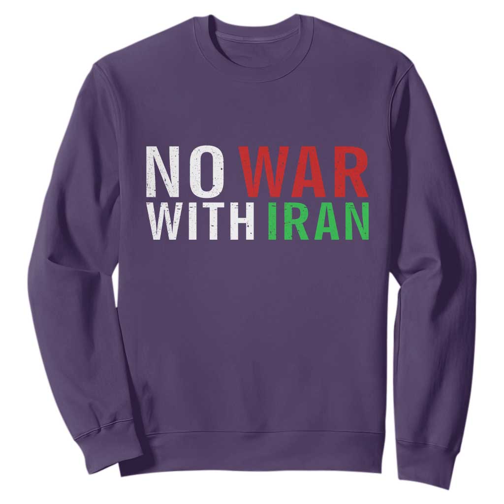 No War With Iran Sweatshirt Anti War Protest Apparel Gift TS12 Purple Print Your Wear