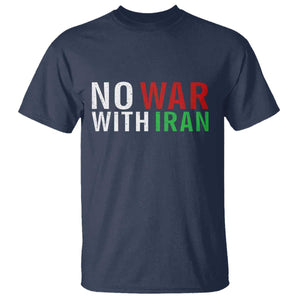 No War With Iran T Shirt Anti War Protest Apparel Gift TS12 Navy Print Your Wear