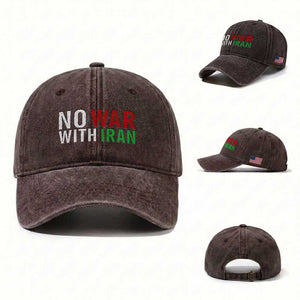 No War With Iran Washed Cotton Baseball Cap Anti War Protest Apparel Gift TS12 Washed Cap Universal Fit Dark Brown Print Your Wear