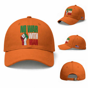 No War With Iran Baseball Cap Peace Activist Gift TS12 Baseball Cap Universal Fit Orange Print Your Wear