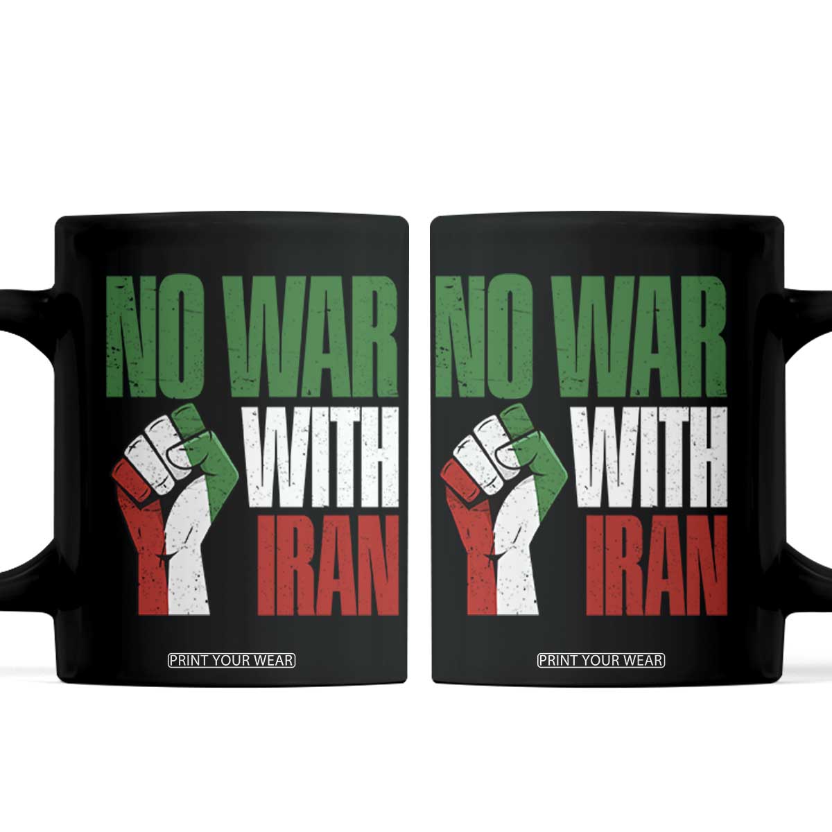 No War With Iran Coffee Mug Peace Activist Gift TS12 Black Print Your Wear