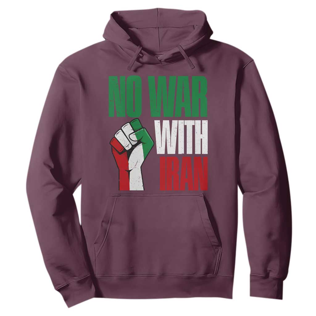No War With Iran Hoodie Peace Activist Gift TS12 Maroon Print Your Wear