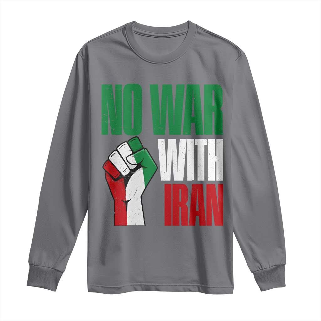 No War With Iran Long Sleeve Shirt Peace Activist Gift TS12 Charcoal Print Your Wear