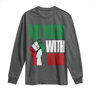 No War With Iran Long Sleeve Shirt Peace Activist Gift TS12 Dark Heather Print Your Wear