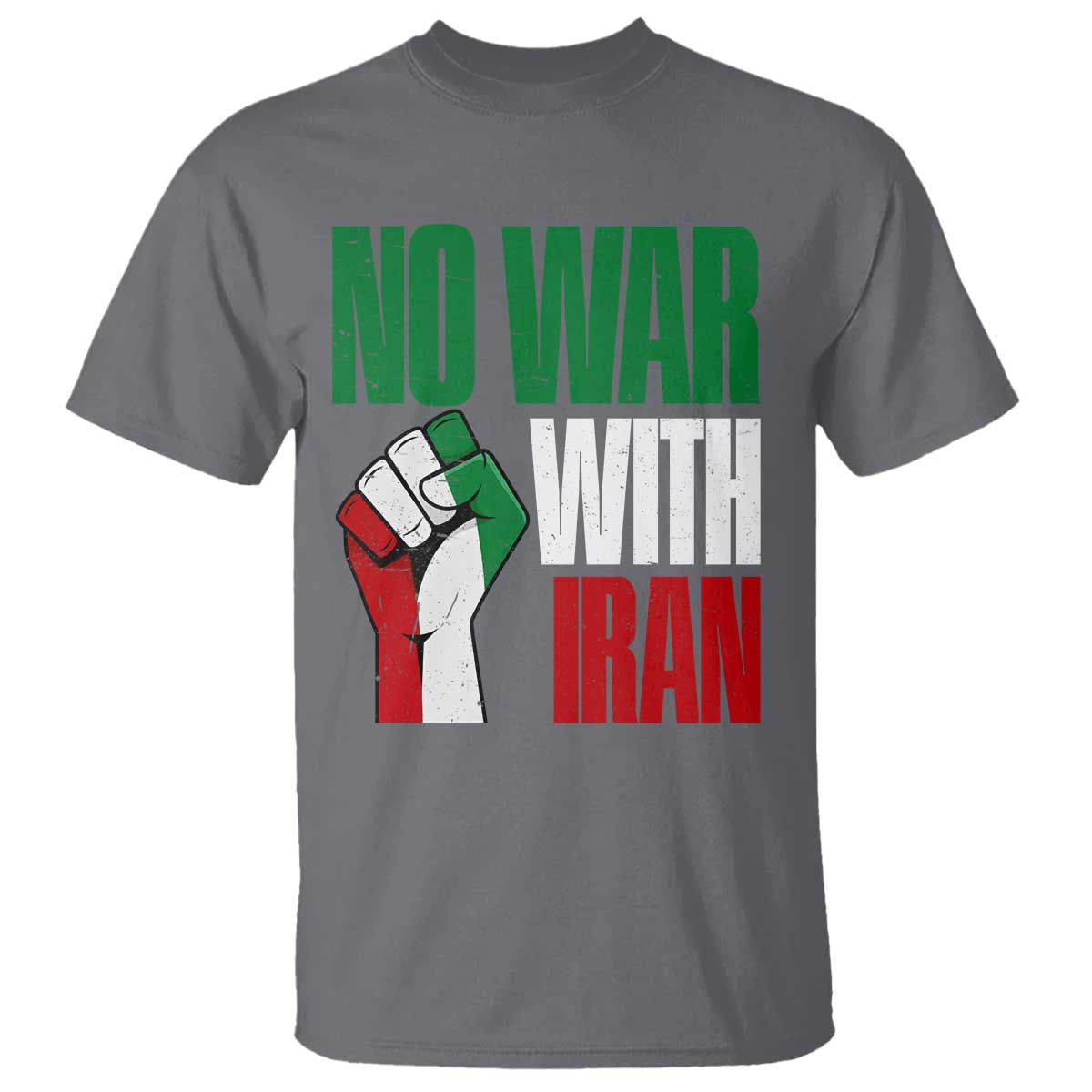 No War With Iran T Shirt Peace Activist Gift TS12 Charcoal Print Your Wear