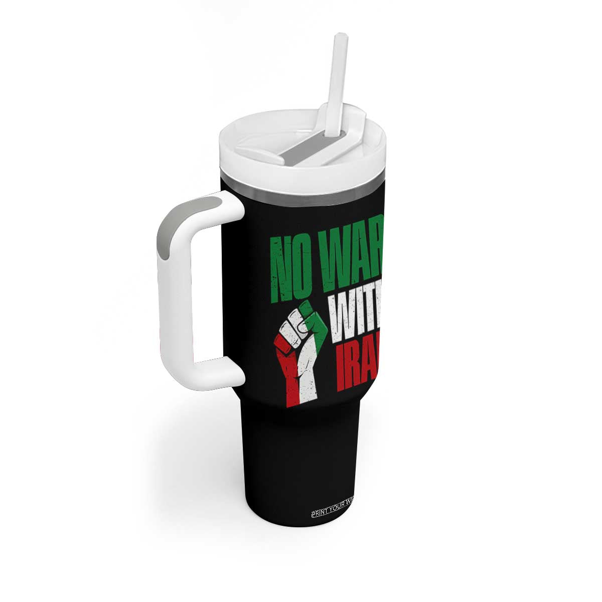 No War With Iran Tumbler With Handle Peace Activist Gift TS12 Print Your Wear