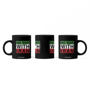 No War With Iran Coffee Mug Solidarity With Iranian People Peace TS12 Print Your Wear