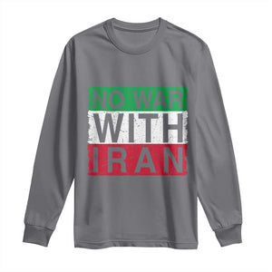No War With Iran Long Sleeve Shirt Solidarity With Iranian People Peace TS12 Charcoal Print Your Wear