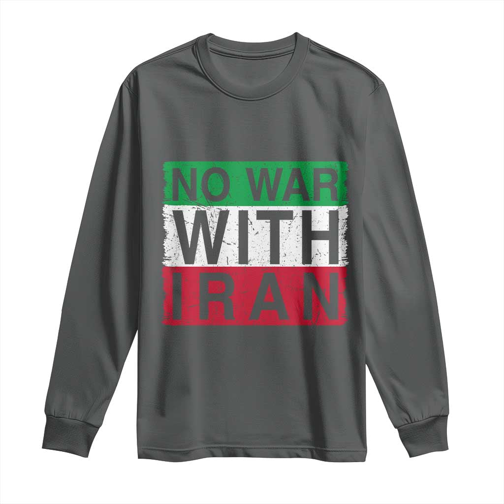No War With Iran Long Sleeve Shirt Solidarity With Iranian People Peace TS12 Dark Heather Print Your Wear
