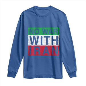 No War With Iran Long Sleeve Shirt Solidarity With Iranian People Peace TS12 Royal Blue Print Your Wear