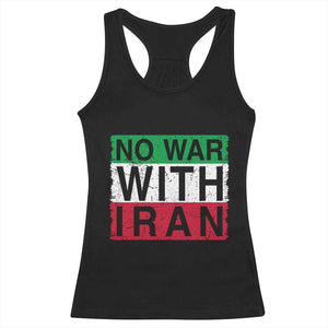 No War With Iran Racerback Tank Top Solidarity With Iranian People Peace TS12 Black Print Your Wear