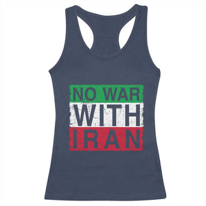 No War With Iran Racerback Tank Top Solidarity With Iranian People Peace TS12 Navy Print Your Wear
