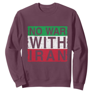 No War With Iran Sweatshirt Solidarity With Iranian People Peace TS12 Maroon Print Your Wear