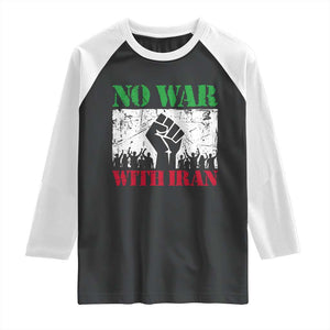 No War With Iran Raglan Shirt Free Iran Peace Seeker Gift TS12 Black White Print Your Wear