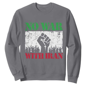 No War With Iran Sweatshirt Free Iran Peace Seeker Gift TS12 Charcoal Print Your Wear