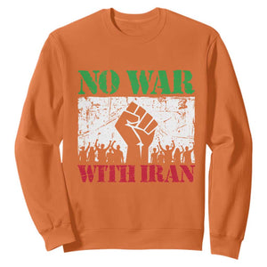 No War With Iran Sweatshirt Free Iran Peace Seeker Gift TS12 Orange Print Your Wear