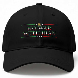 No War With Iran Peace Statement Gift Baseball Cap TS12 Print Your Wear
