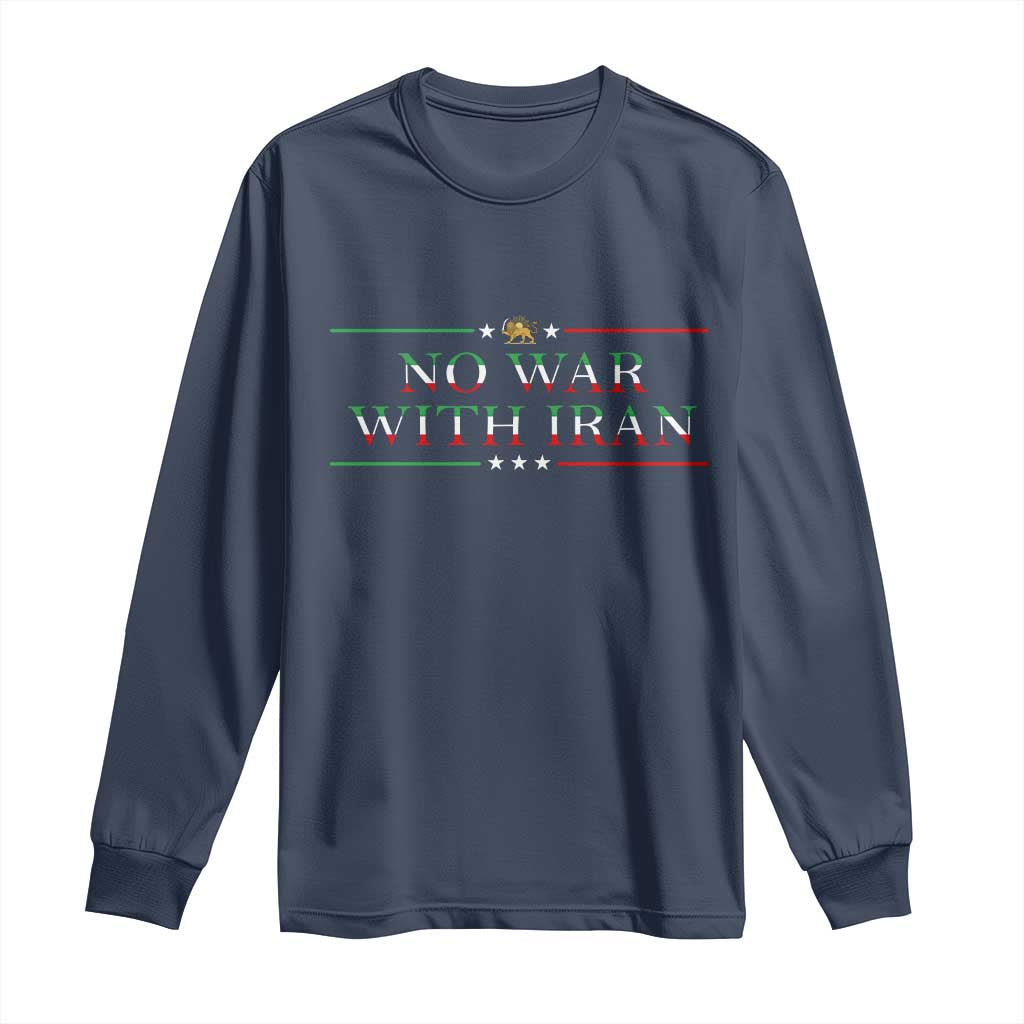 No War With Iran Peace Statement Gift Long Sleeve Shirt TS12 Navy Print Your Wear