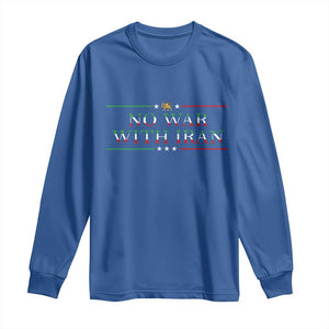 No War With Iran Peace Statement Gift Long Sleeve Shirt TS12 Royal Blue Print Your Wear