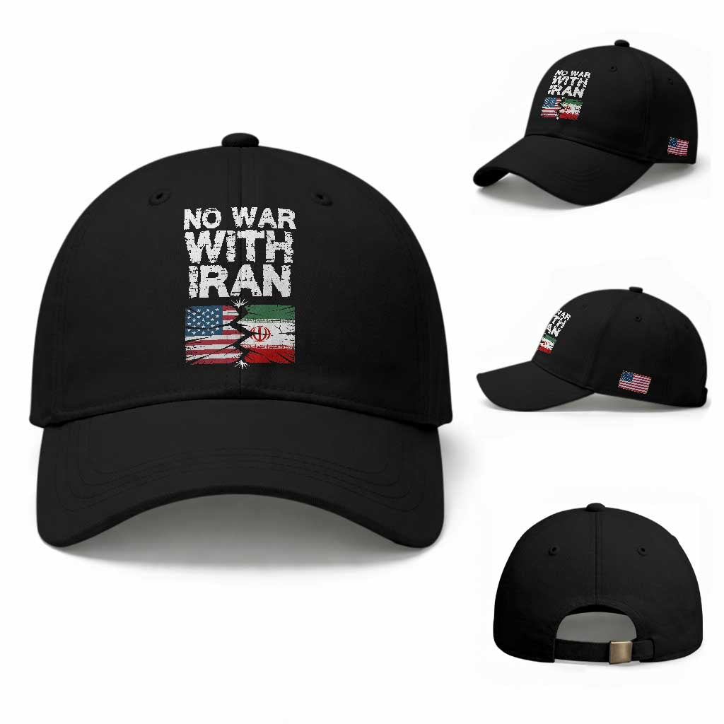 No War With Iran Baseball Cap Support Iranian People Peace TS12 Baseball Cap Universal Fit Black Print Your Wear