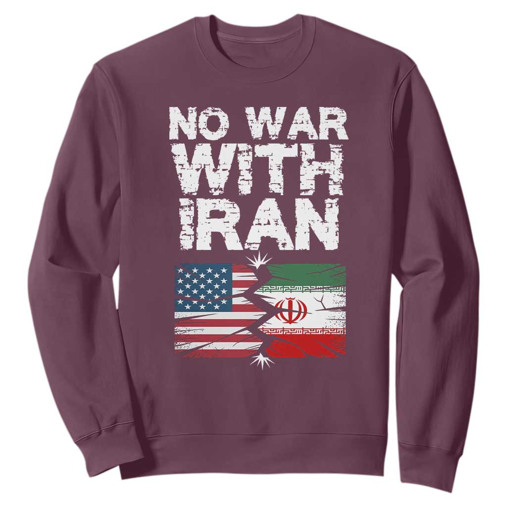 No War With Iran Sweatshirt Support Iranian People Peace TS12 Maroon Print Your Wear