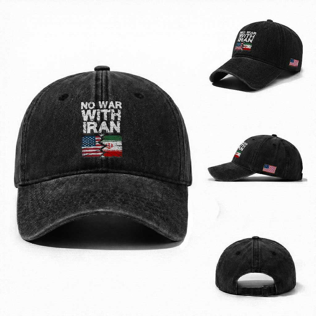 No War With Iran Washed Cotton Baseball Cap Support Iranian People Peace TS12 Washed Cap Universal Fit Black Print Your Wear