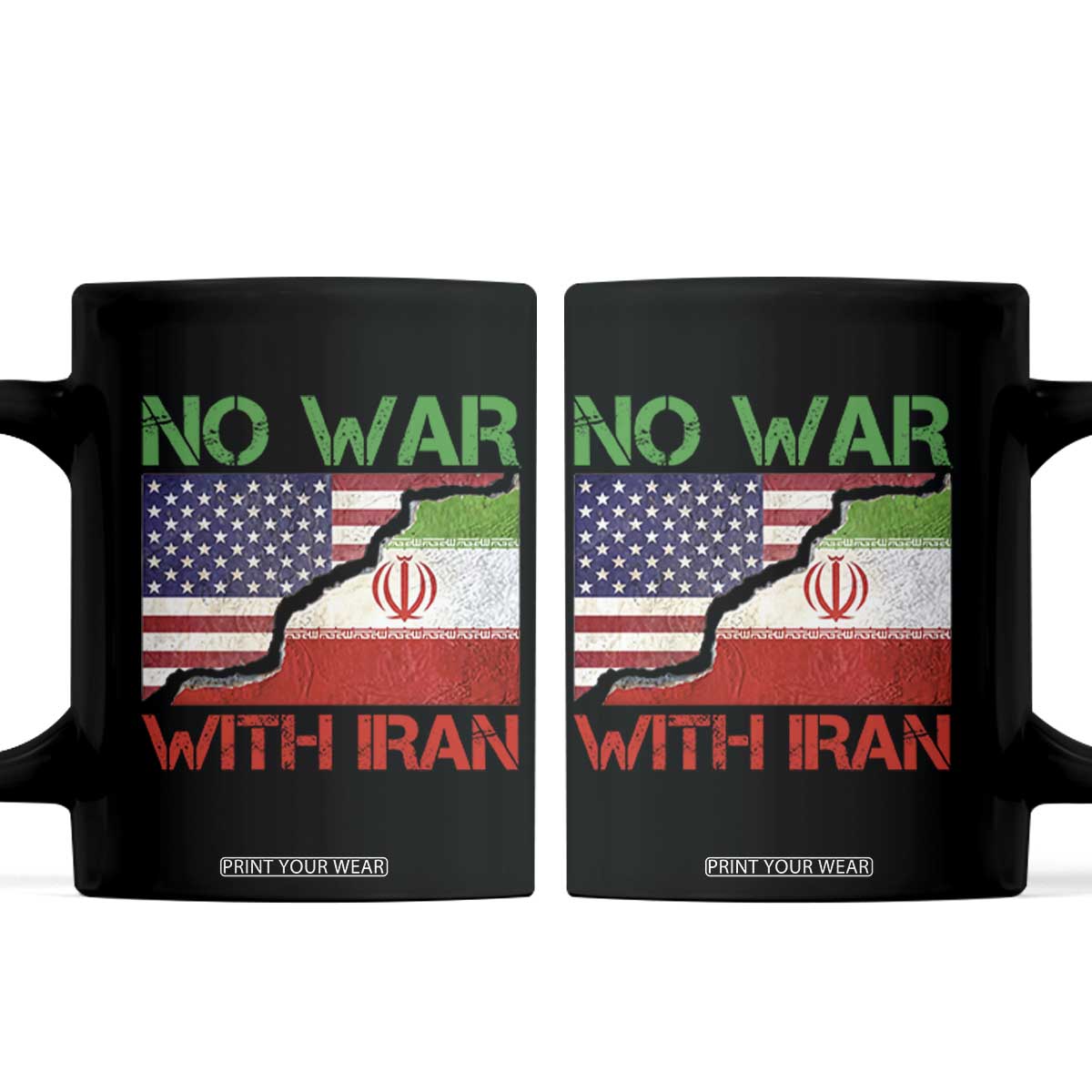 No War With Iran Coffee Mug Middle East Freedom TS12 Black Print Your Wear