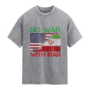 No War With Iran Washed Cotton T-Shirt Middle East Freedom