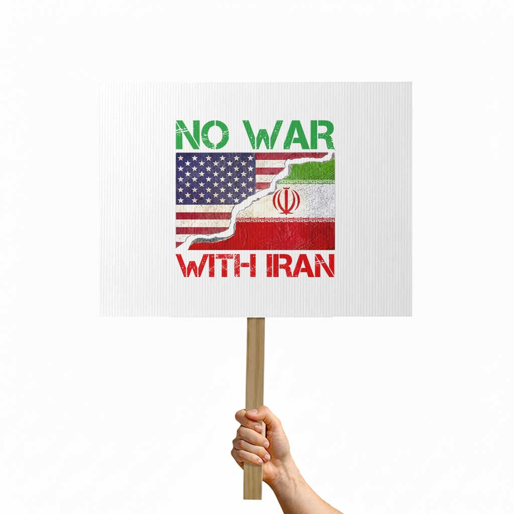 No War With Iran Protest Sign Middle East Freedom TS12 Horizontal 18