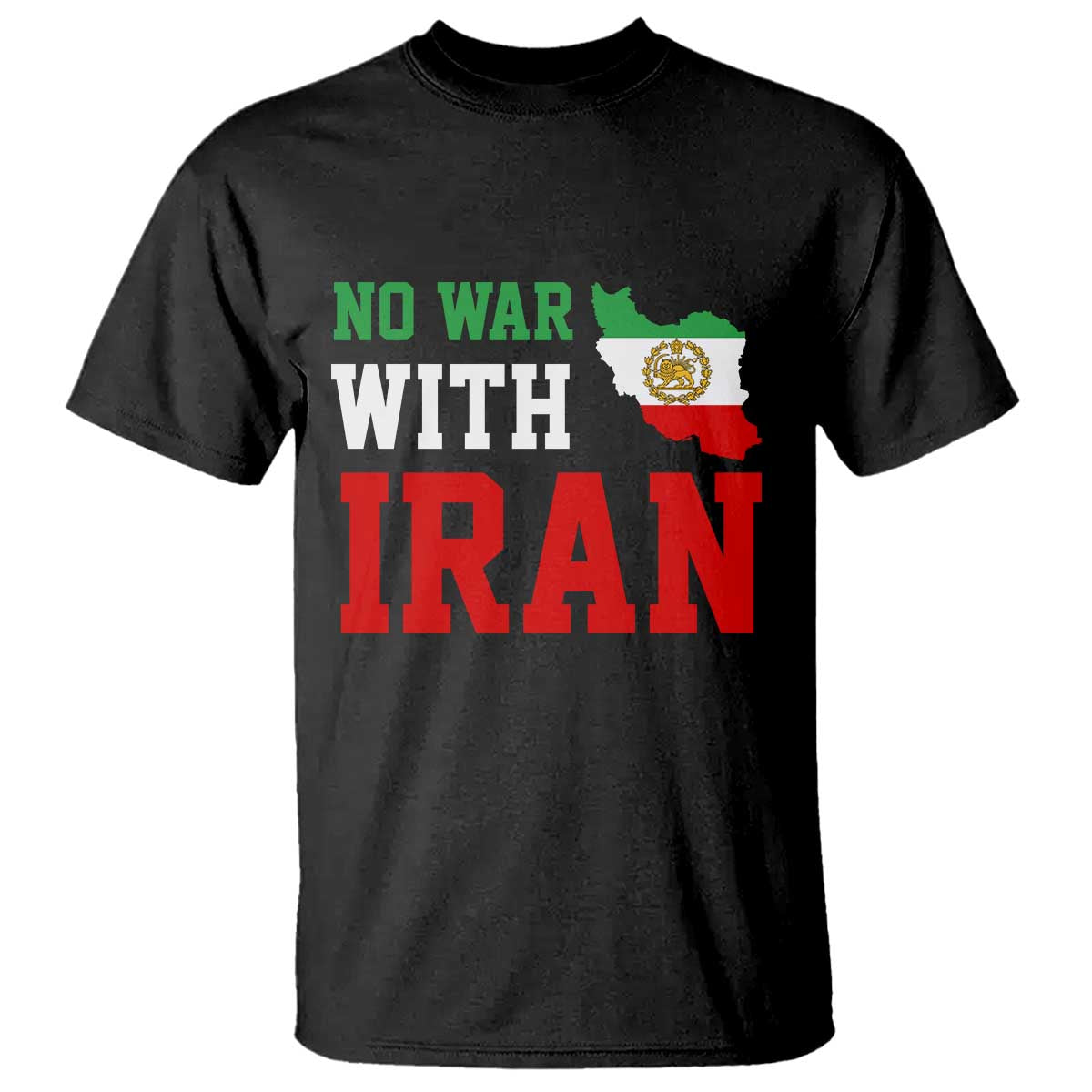 No War With Iran T Shirt Iran Freedom Protest TS12 Black Print Your Wear