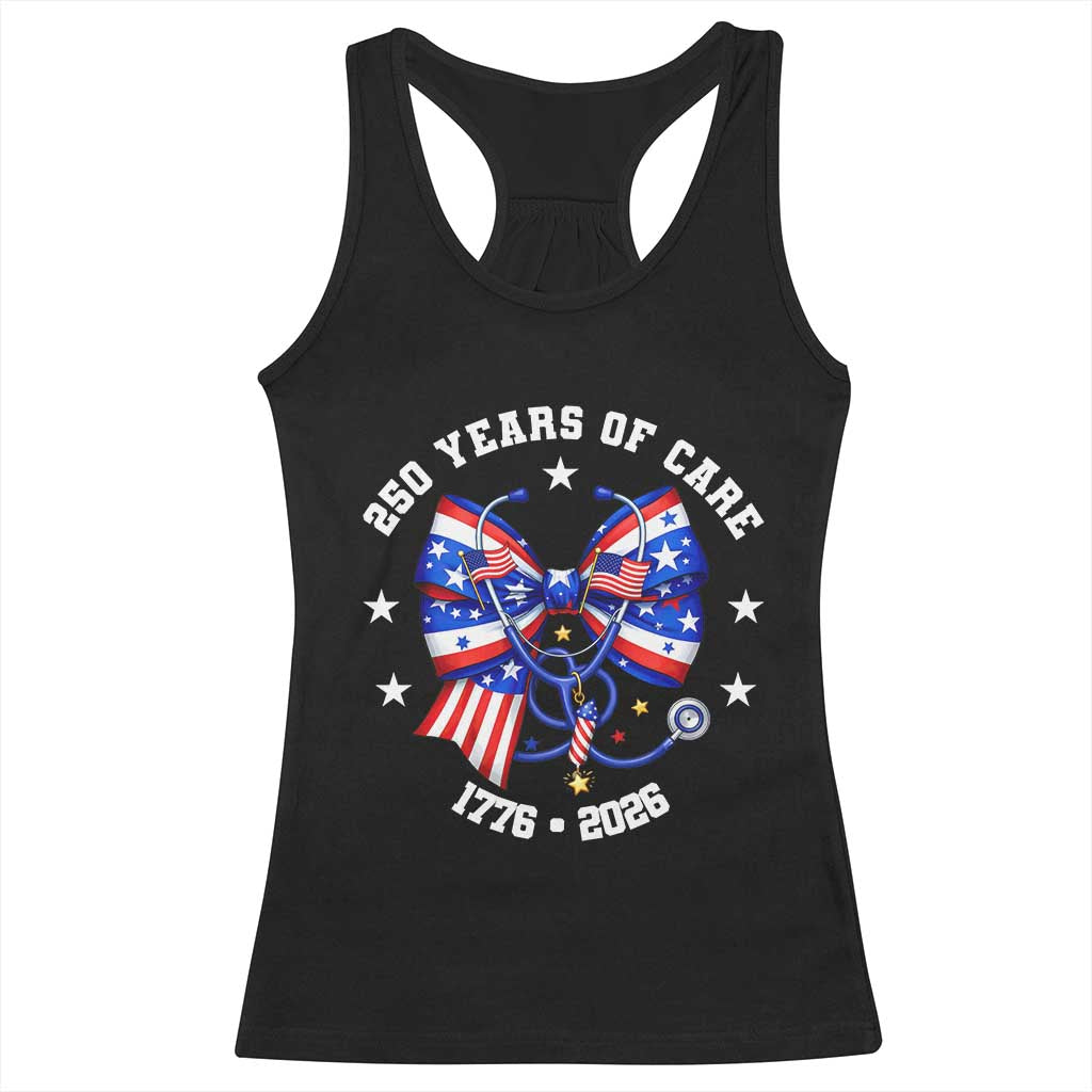 Nurse 250 Years Of Care Racerback Tank Top Patriotic American Nurse Gift TS12 Black Print Your Wear