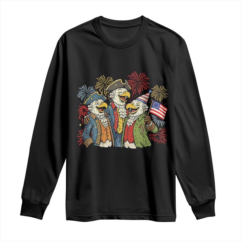 Funny Founding Fathers Eagle Long Sleeve Shirt 250th Anniversary America Patriotic Gift TS12 Black Print Your Wear