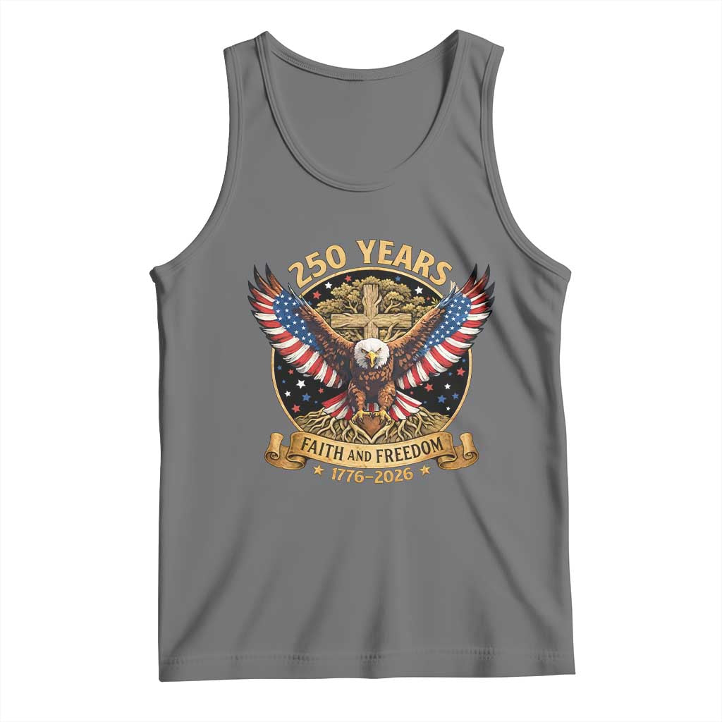 Faith And Freedom 250 Years Tank Top Patriotic Eagle Cross Gift TS12 Black Heather Print Your Wear