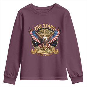 Faith And Freedom 250 Years Youth Sweatshirt Patriotic Eagle Cross Gift TS12 Maroon Print Your Wear